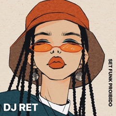 SET FUNK PROIBIDÃO 2020 DJ RET