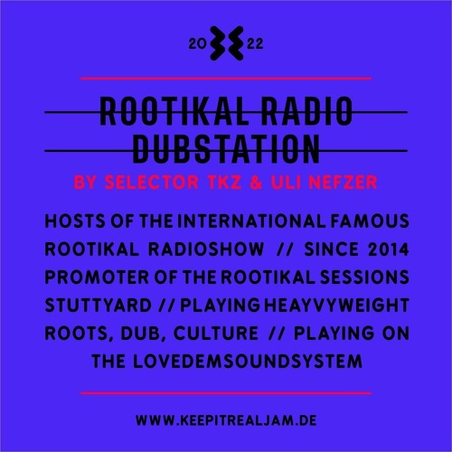 Rootikal Radio Crew @ Keep It Real Jam Festival - Balingen - Germany - 12 - 08 - 2022