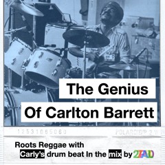 The Genius of Carlton Barrett of The Wailers in the mix by 27Pablo