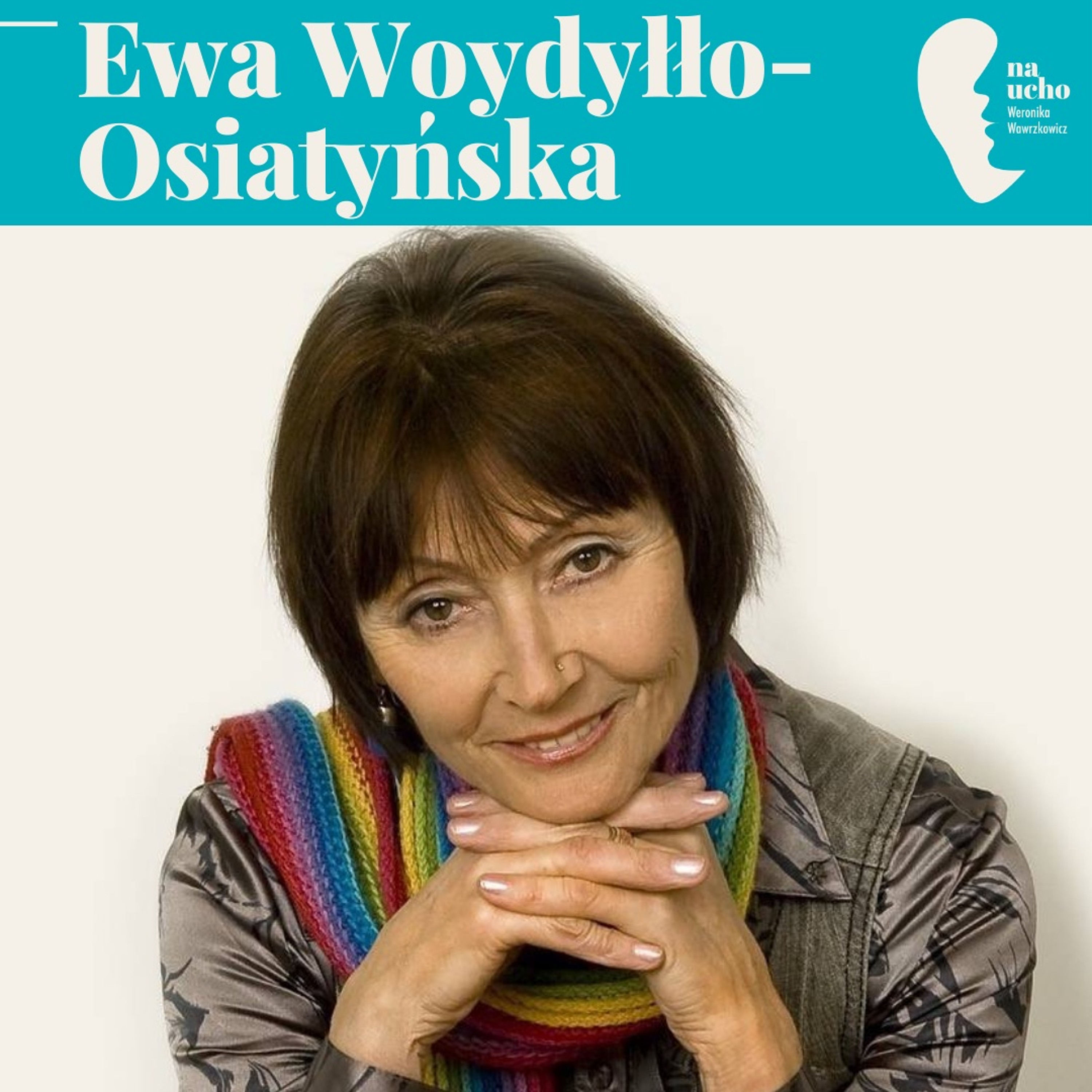 Rozmawiam, bo lubię. Weronika Wawrzkowicz