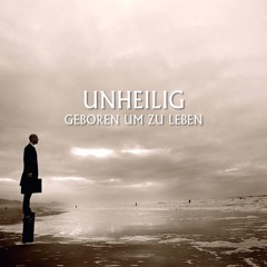 Unheilig - Geboren um zu Leben (Hardtekk)