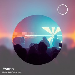 Evano - Live at Butik Festival 2023