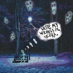 write my wrongs (ft. sepha.)