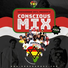 Shashamane Intl - Presents - Conscious Mix Vol 4 2024