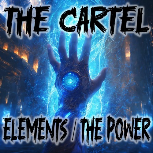 THE CARTEL - THE POWER ( OUT NOW ) DNBHQ 004