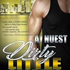 (PDF) Books Download Dirty Little Secrets BY A.J. Nuest =E-book@