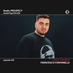 RadioProspect 352 - Francesco Fontanella