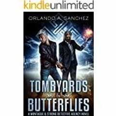 (PDF)(Read~ Tombyards & Butterflies: A Montague and Strong Detective Novel (Montague & Strong Case F