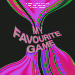 My Favourite Game (P Money Remix) [feat. The Cardigans]