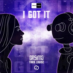 Grsimo & Tara Louise - I Got It [Blanco y Negro Music Release]