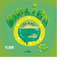 Feid, Ak420 ft Taiko - Malibu (Dj Osmii Extended)