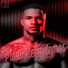 Plomo te metemos-Garrido (Oficial)