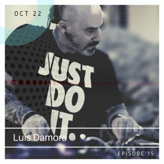 Luis Damora - October Live Session 2022