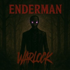 ENDERMAN (EXCLUSIVE)