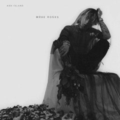 ASH ISLAND- SMOKING ROSES (Feat.Leellamarz)