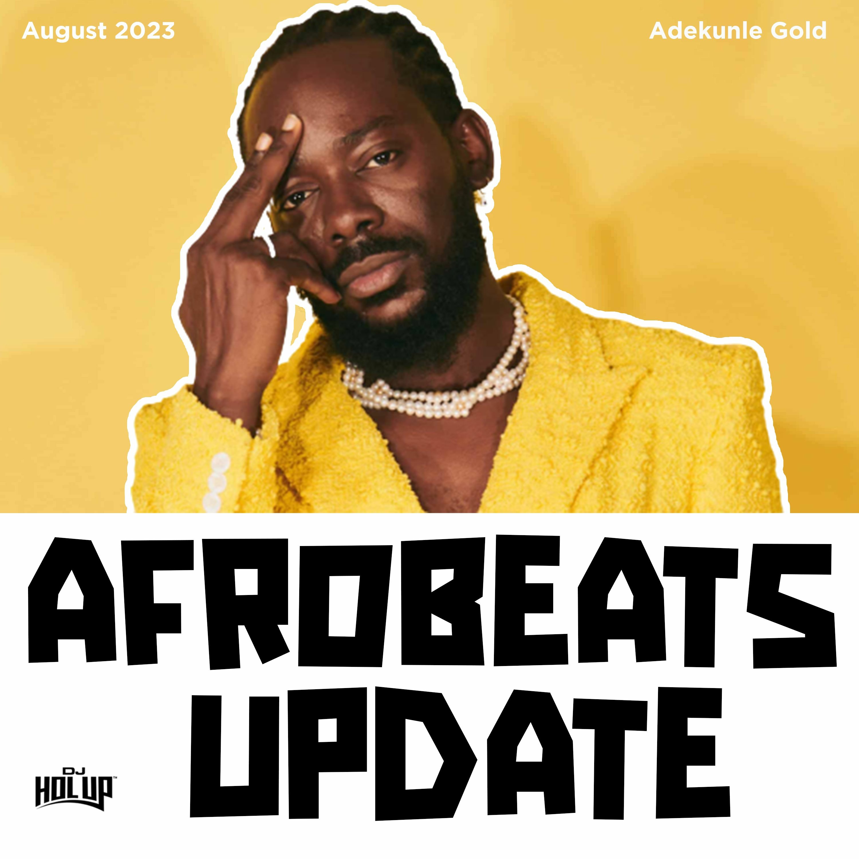 Afrobeats Update August 2023 Mix ft Adekunle Gold, Burna Boy, Tekno, Kcee
