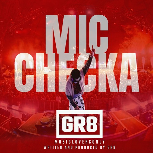 Mic Checka