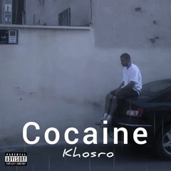 Khosro - Cocaine