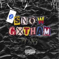 SNOWG$THAM - MY LIFE