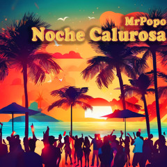 Noche Calurosa