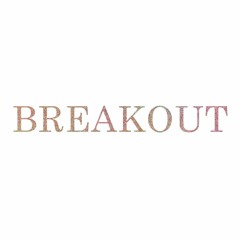 Breakout