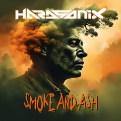 Smoke And Ash