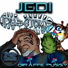 JEDI - GIRAFFE PUSSY - DS2B 268 OUT NOW!!!