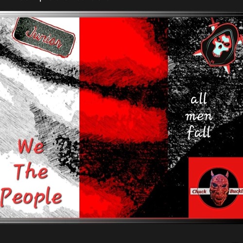 We The People ( All Men Fall )