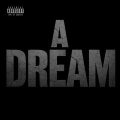 A DREAM