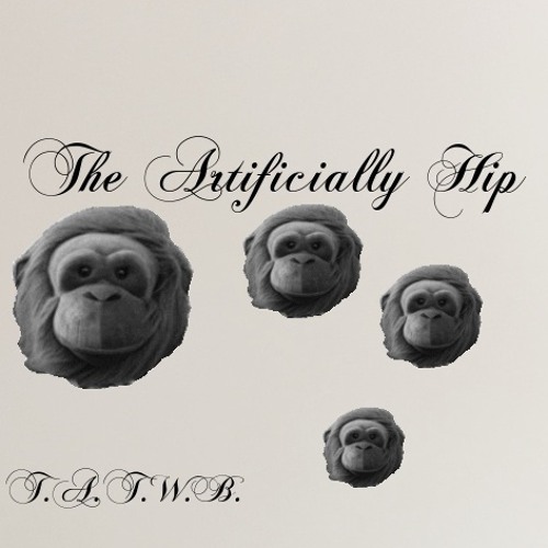 The Artificially Hip