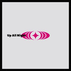 Up All Night (2026 Version)