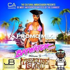 Baywatch 2024 PromoMix 2024 FT. @CaptainJBenn