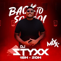 DJ STYXX - MIXX FM SESSION 2 - 30/08/2025