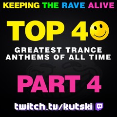 Ultimate Trance Top 40 (Part 4)