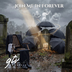 Join Me In Forever