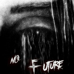 No Future - (де)Мотивация (prod. by p4ra)