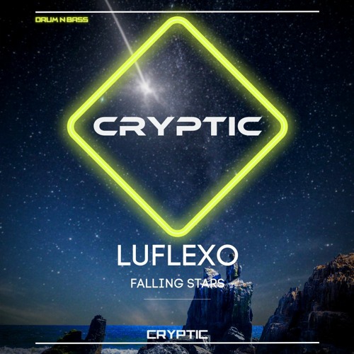 LuFlexo - Falling Stars [CRYPTIC Promotion]
