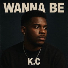 Wanna Be