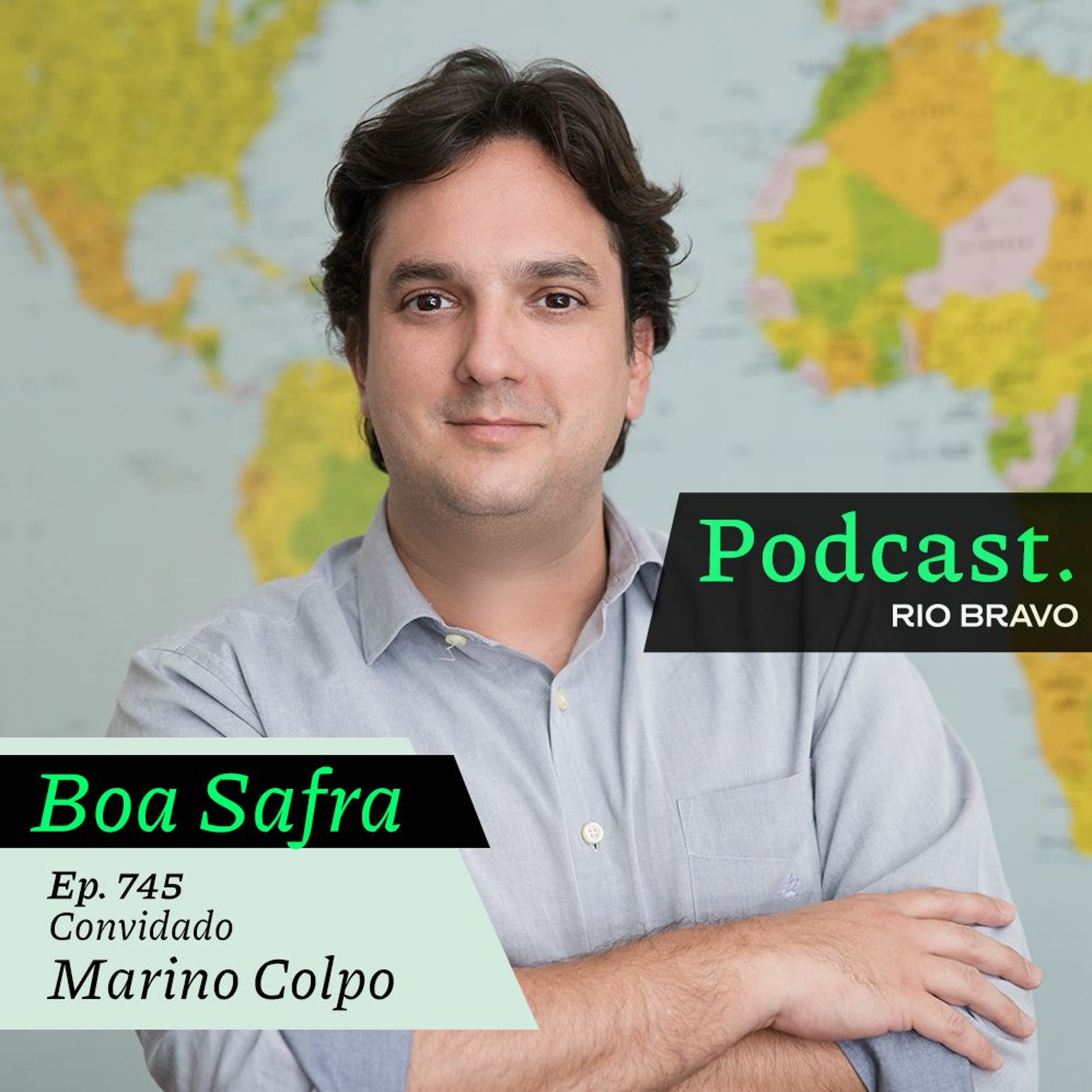Podcast 745 – Marino Colpo: Apesar do momento do crédito, a Boa Safra vê oportunidades para crescer episode artwork