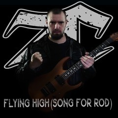 Flying High (song for Rod)