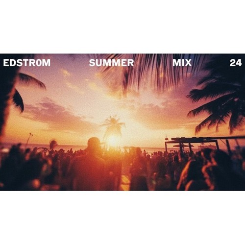 Summer Party Mix 2024