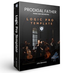 Prodigal Father | Logic Pro Template Download | Piano and Strings (Jon Brooks)