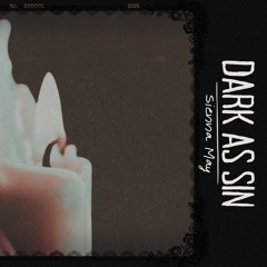 Dark As Sin