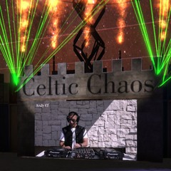 Andy Ef - Live @ Celtich Chaos, Burningman 2020 (4-9-20)
