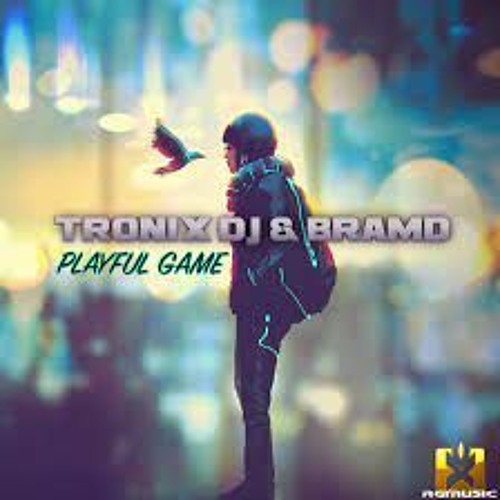 Tronix DJ & BRAMD - Playful Game (Original Mix)