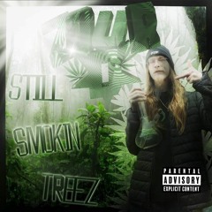 STILL SMOKIN '23 (PROD.FVDXVD)