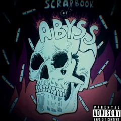 SCRAPBOOK OF ABYSS