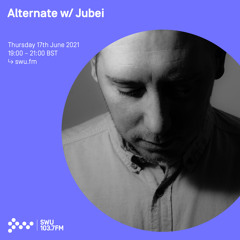 Alternate w/ Jubei 17TH JUN 2021