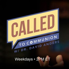 Called to Communion -010125- Happy New Year 2025!