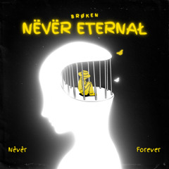 Never Eternal
